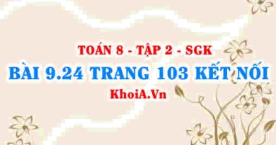 Bài 9.24 trang 103 Toán 8 Kết nối tri thức Tập 2